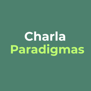 Charla "Cambio de paradigmas en la construcción"